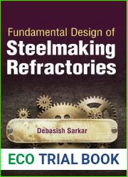 Fundamental Design of Steelmaking Refractories