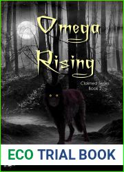 Omega Rising (Claimed #2)