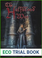 The Halfblood War