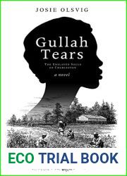 Gullah Tears: The Enslaved Souls of Charleston