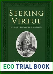 Seeking Virtue: Through History and Scripture