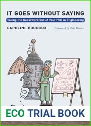 It Goes without Saying: Taking the Guesswork Out of Your PhD in Engineering