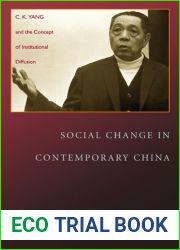 Social Change in Contemporary China: C.K. Yang and the Concept of Institutional Diffusion