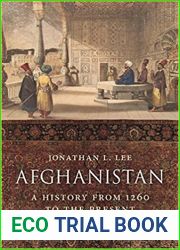 Afghanistan: A History from 1260 to the Present Day