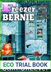 Freezer Bernie (Silver Hills #3)