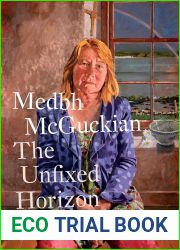 The Unfixed Horizon: New Selected Poems