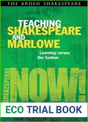 Teaching Shakespeare and Marlowe: Learning versus the System (Shakespeare Now!) by Semler, Liam, Semler, Liam E. (2014) Paperback