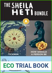 The Sheila Heti Ebook Bundle: Ticknor, The Middle Stories, and How Should a Person Be (A Sheila Heti Collection 1)