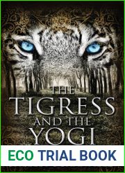 The Tigress and the Yogi (The Sadhana Trilogy #1)