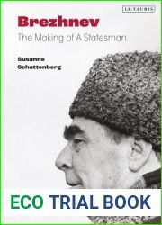 Brezhnev: The Making of a Statesman