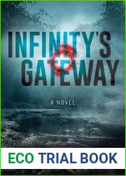 Infinity|s Gateway: A Novel