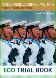 Modernizing China|s Military: Progress, Problems, and Prospects