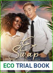 The Ex Swap (The Wrong Mr. Right, #2)