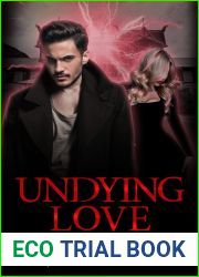 Undying Love (Book of The Immortals, #2)