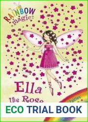 Ella The Rose Fairy (Rainbow Magic: Petal Fairies, #7)