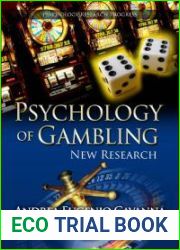 Psychology of Gambling: New Research