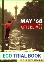 May |68 and Its Afterlives