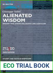 Alienated Wisdom: Enquiry into Jewish Philosophy and Scepticism (Studies and Texts in Scepticism, 3)