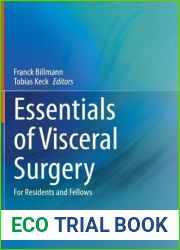 Essentials of Visceral Surgery: For Residents and Fellows