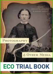 Photography and Other Media in the Nineteenth Century