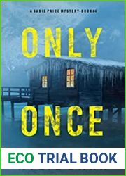 Only Once (Sadie Price #4)