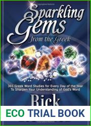 Sparkling Gems from the Greek: 365 Greek Word Studies for Every Day of the Year to Sharpen Your Understanding of God|s Word