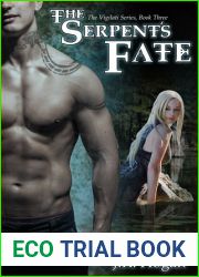 The Serpent|s Fate (Vigilati, #3)