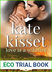 Love is a Wildfire (Love in the Vineyards #4)