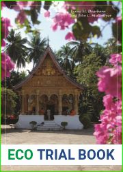 Inconvenient Heritage: Erasure and Global Tourism in Luang Prabang (Heritage, Tourism, and Community) (Volume 3)