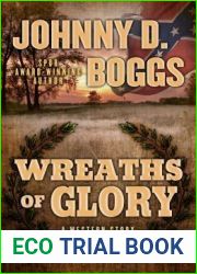 Wreaths of Glory: A Western Story
