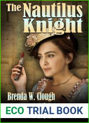 The Nautilus Knight (The Thrilling Adventures of the Most Dangerous Woman in Europe Book 7)