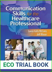 Communication Skills for the Healthcare Professional