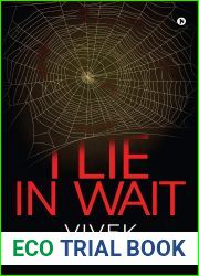 I LIE IN WAIT
