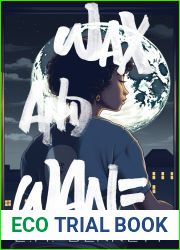 Wax and Wane