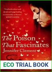 The Poison That Fascinates