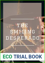 The Smiling Desperado