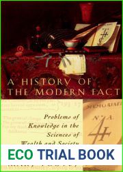 A History of the Modern Fact: Problems of Knowledge in the Sciences of Wealth and Society