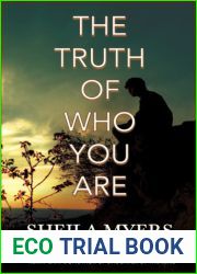 The Truth of Who You Are