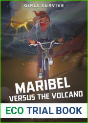 Maribel Versus the Volcano: A Mount St. Helens Survival Story (Girls Survive)