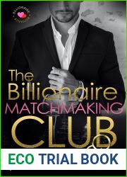 The Billionaire Matchmaking Club Book 1