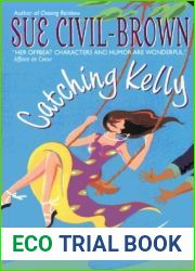 Catching Kelly