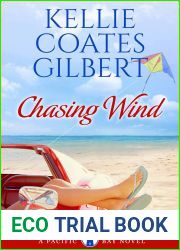 Chasing Wind (The Pacific Bay #3)