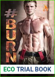 #Burn (Fever Falls, #2)