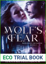 A Wolf|s Fear (Wolves of the South, #2)