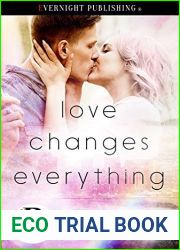 Love Changes Everything