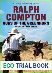 Ralph Compton Guns of the Greenhorn (The Gunfighter Series)