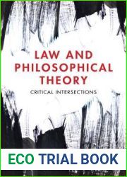 Law and Philosophical Theory: Critical Intersections
