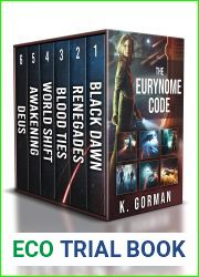 The Eurynome Code: The Complete Series: A Space Opera Box Set (The Eurynome Code Box Sets Book 1)