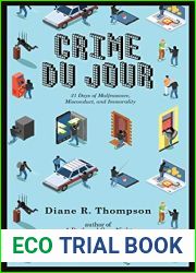 Crime du Jour: 31 Days of Malfeasance, Misconduct, and Immorality