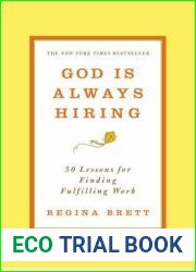God Is Always Hiring: 50 Lessons for Finding Fulfilling Work